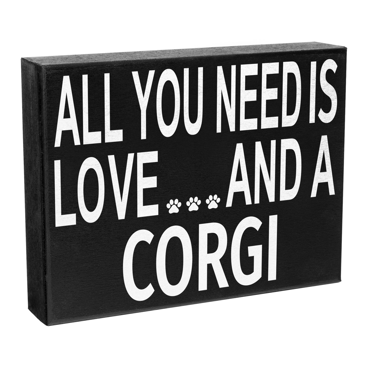JennyGems All You Need Is Love And A Corgi Sign, Corgi Gift, Corgi Decor, Corgi Wall Hanging and Box Sign, Made in USA, 8x6 Inches