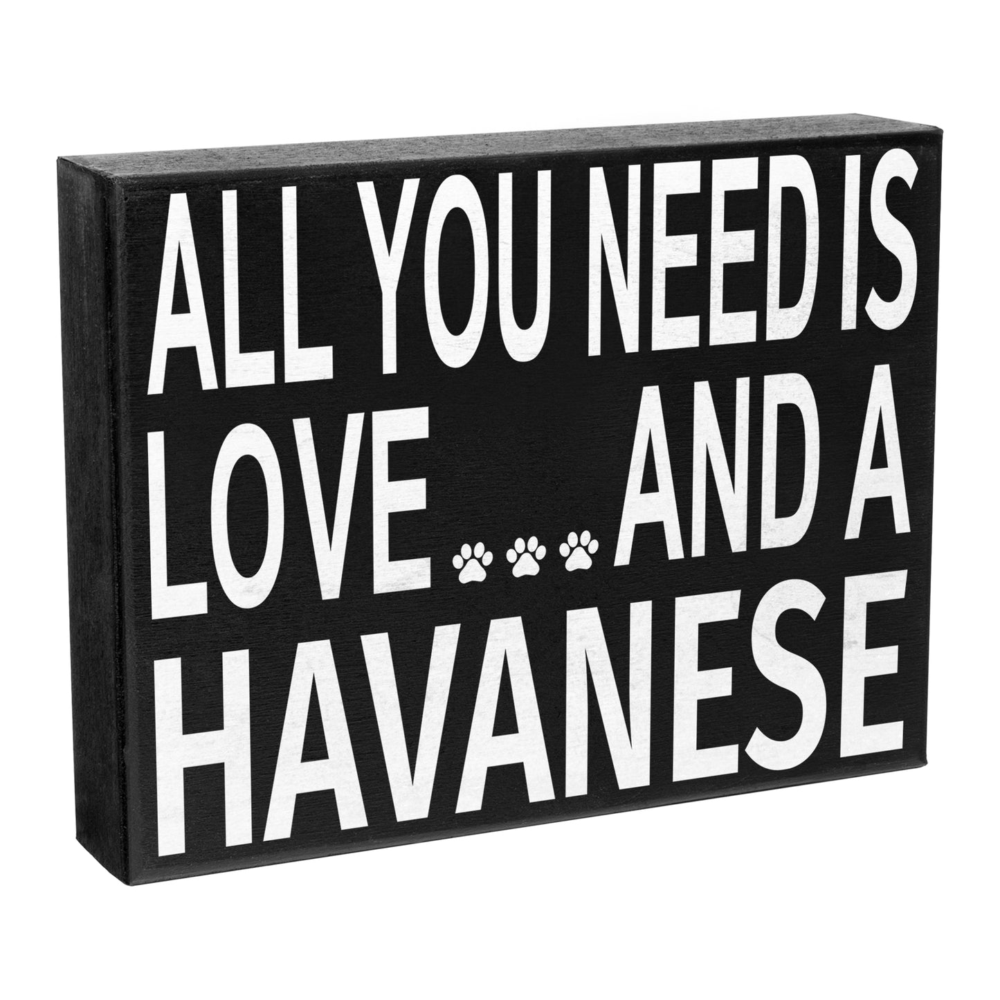 JennyGems All You Need is Love and A Havanese | Gifts for Havanese Moms and Owners | Wood Sign