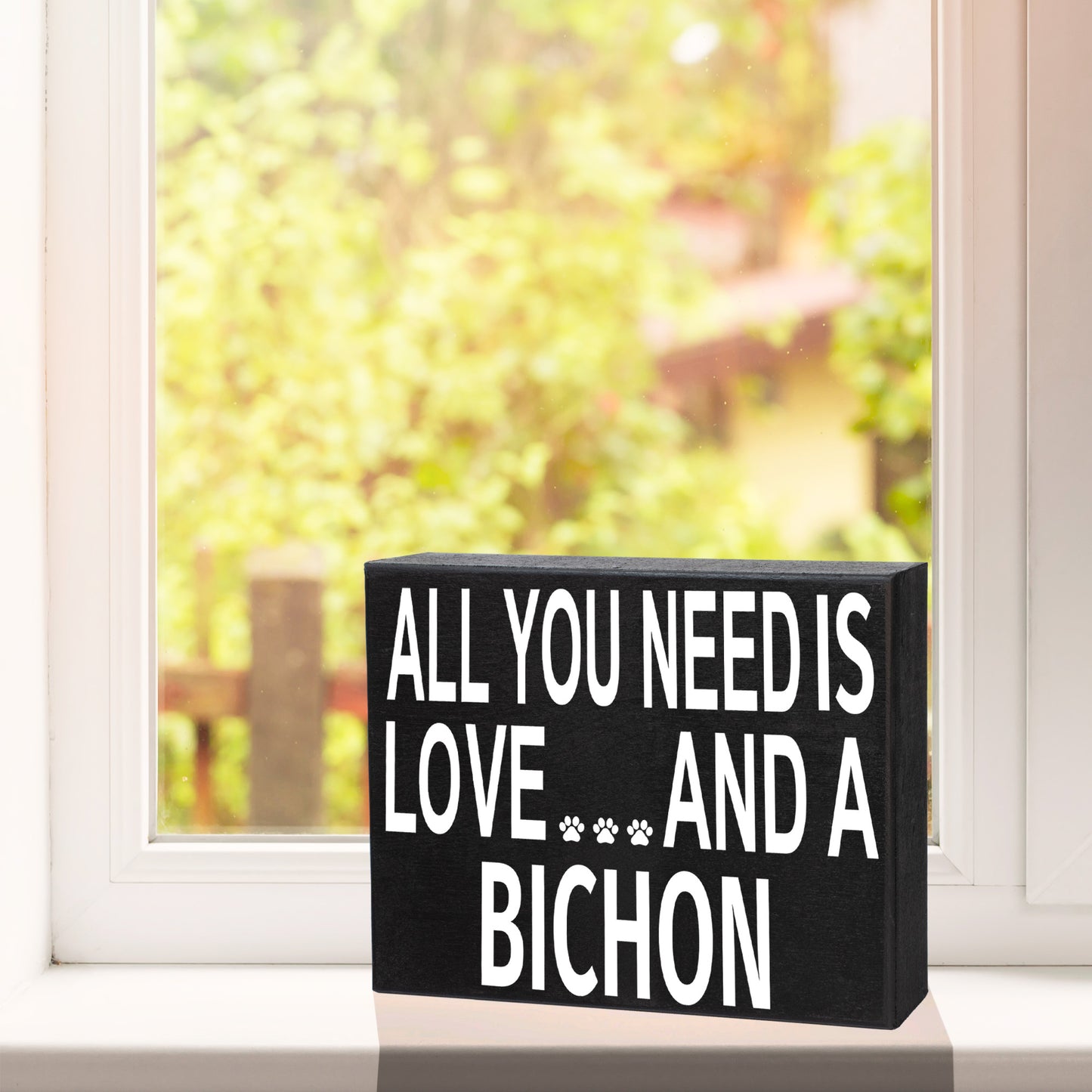 JennyGems Bichon Sign, Bichon Gifts, All You Need Is Love and a Bichon 8x6 Inch Wood Sign, Made in USA