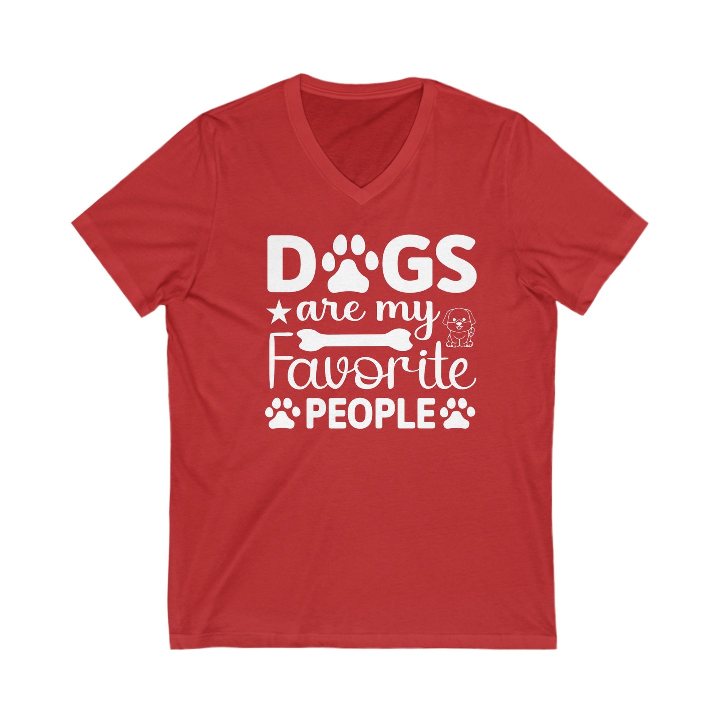 Dogs are My Favorite People - Unisex Jersey Short Sleeve V-Neck Tee