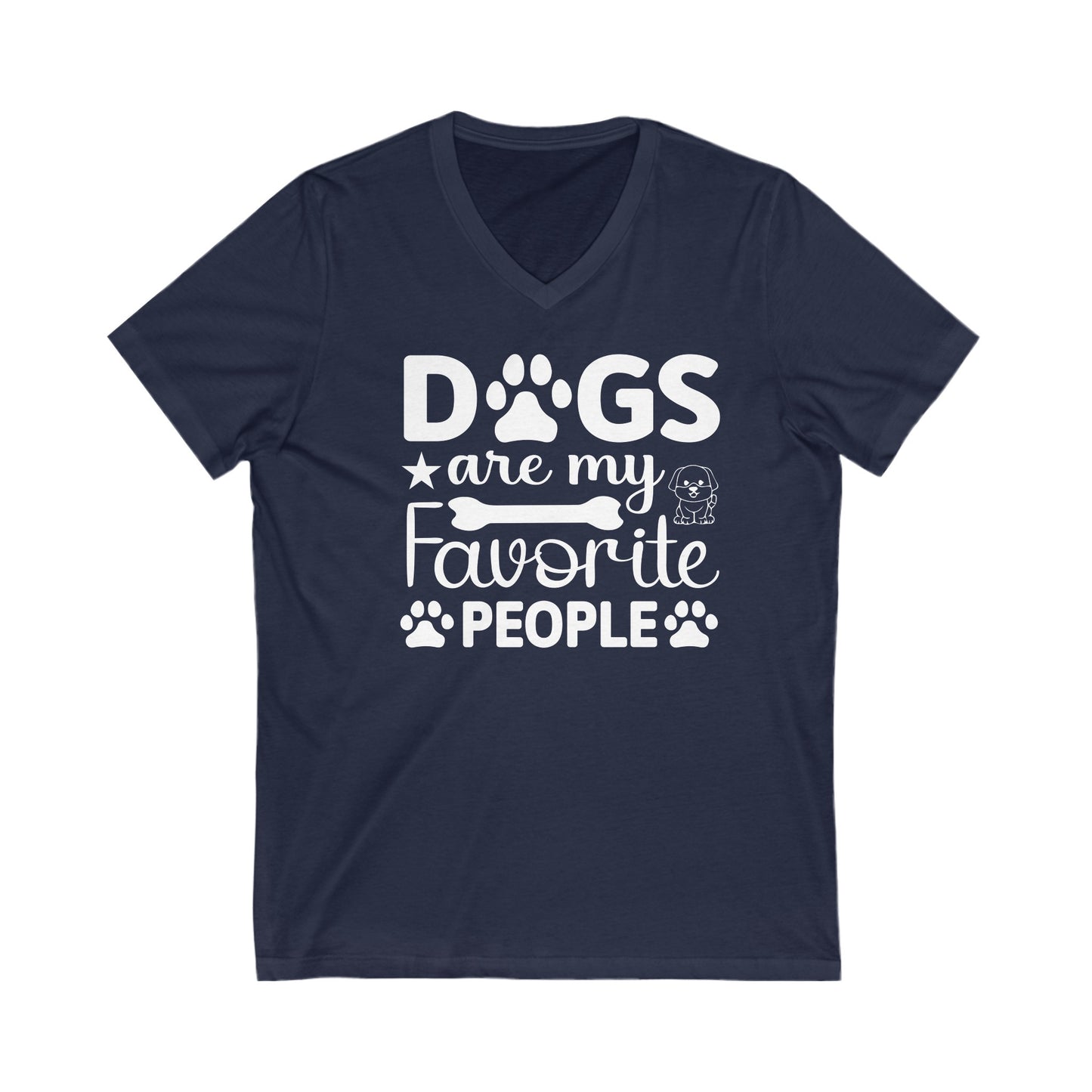 Dogs are My Favorite People - Unisex Jersey Short Sleeve V-Neck Tee