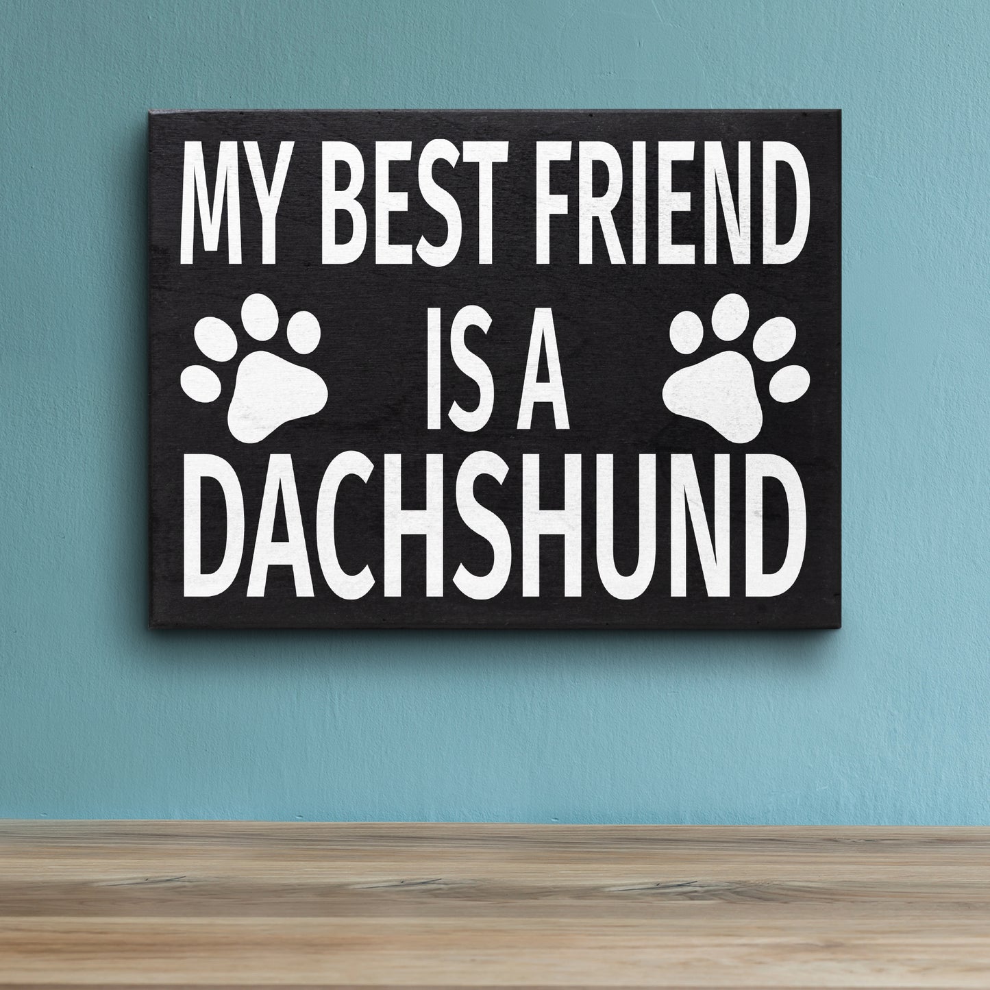 JennyGems Dachshund Dog Signs, Doxie Dachshund Wiener Dog Gifts, My Best Friend is a Dachshund Wooden Box Sign, Dachshund Dog Lover Gift Signs, Doxie Decor, Wiener Dog Stuff, Farmhouse Decor