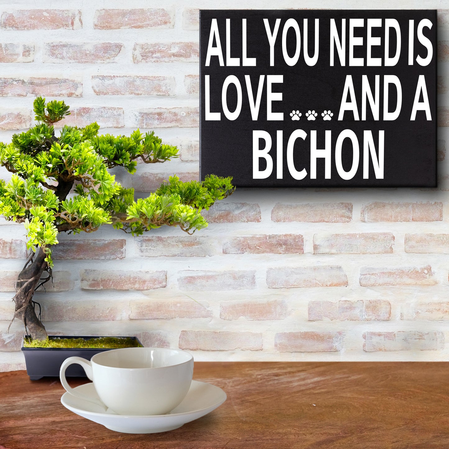 JennyGems Bichon Sign, Bichon Gifts, All You Need Is Love and a Bichon 8x6 Inch Wood Sign, Made in USA