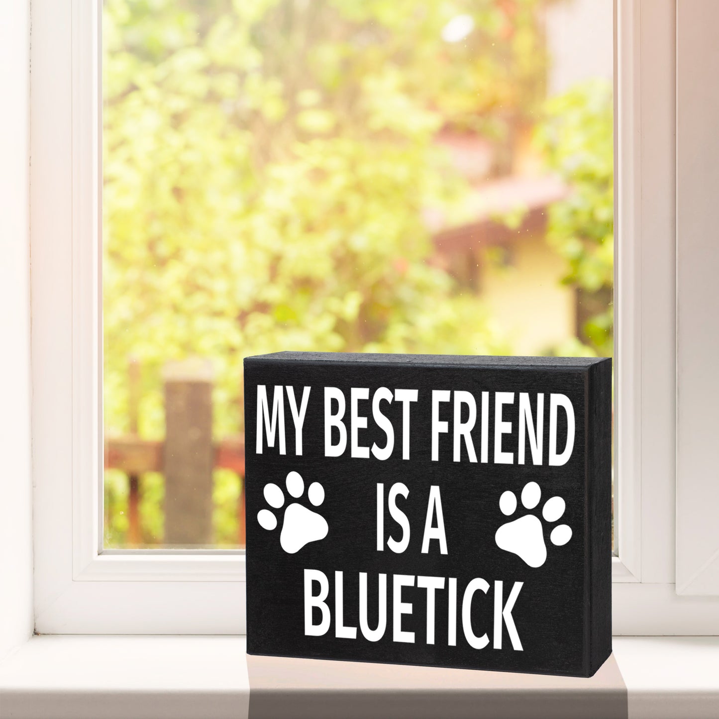 JennyGems Bluetick Coonhound Gifts, My Best Friend Is a Bluetick Wooden Sign, Bluetick Dog, Shelf Decor and Wall Hanging, Made in USA