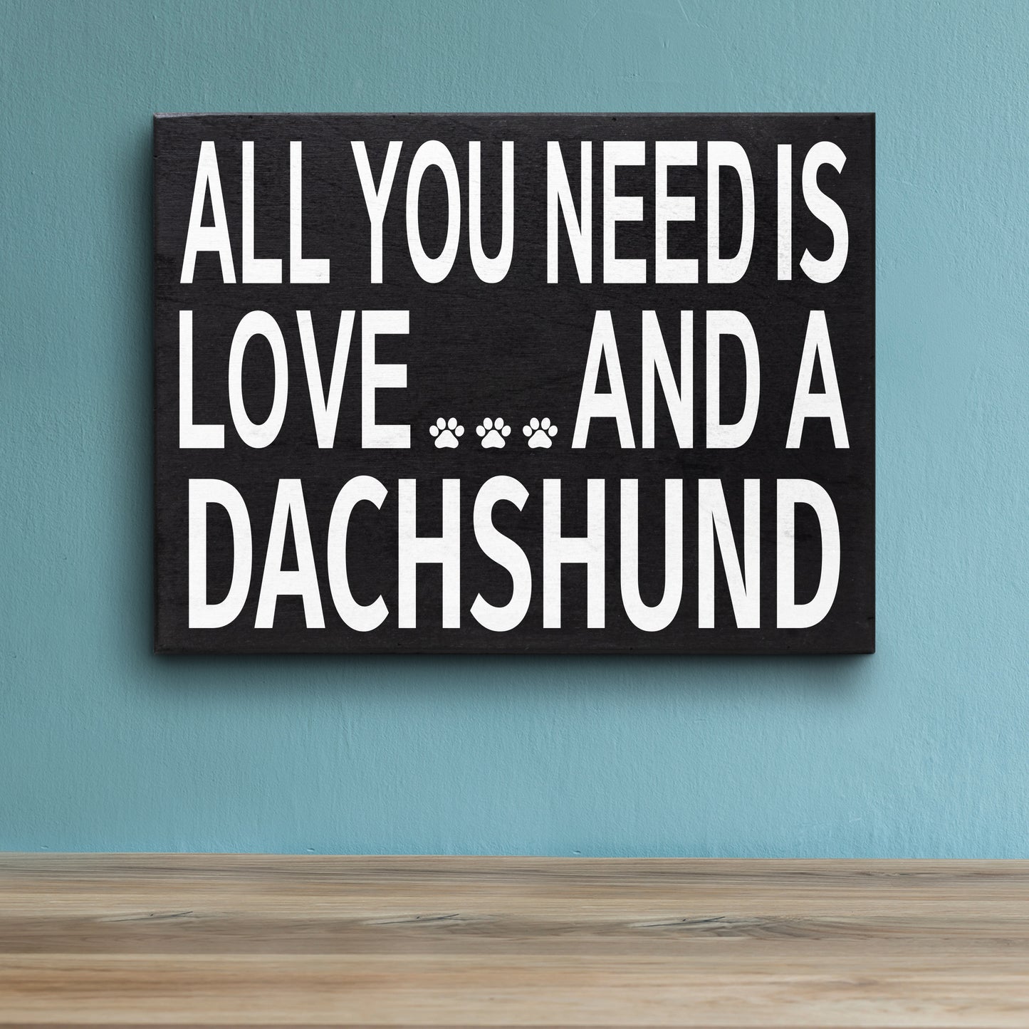 JennyGems Dachshund Dog Signs, Dachshund Wiener Dog Gifts, All You Need is Love and a Dachshund Wooden Box Sign, Dachshund Dog Lover Gifts, Doxie Dachshund Decor, Wiener Dog Stuff, Dog Mom Gifts