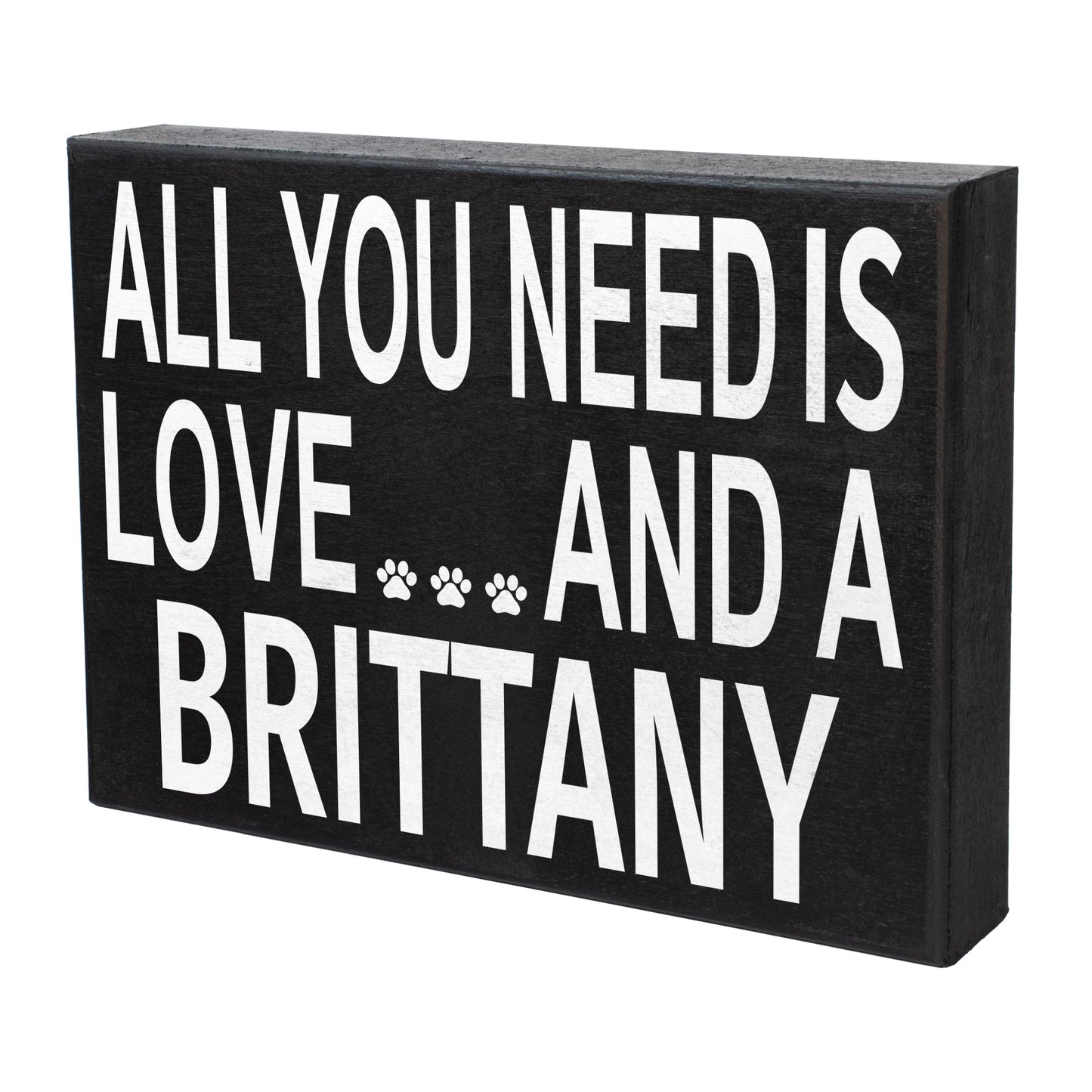 JennyGems Brittany Dog Gifts, All You Need Is Love and a Brittany, Brittany Spaniel Gifts, 8x6 Inch Wood Sign, Brittany Decor, Brittany Dog Mom Gift, Wall Hanging and Box Sign, American Made