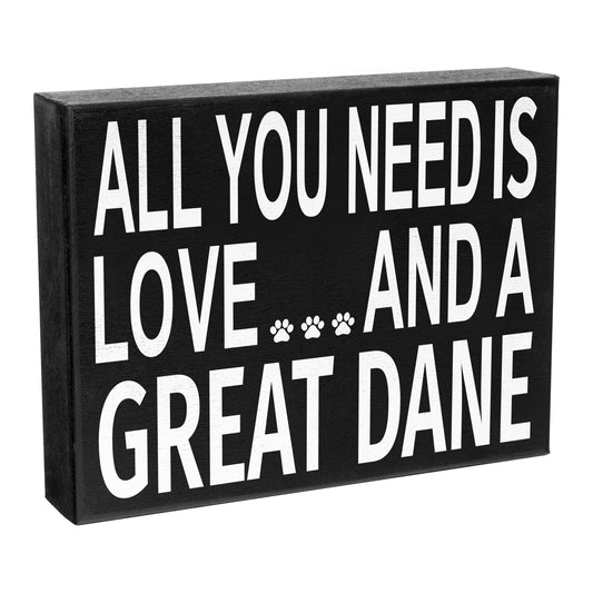 JennyGems Great Dane Gifts, Dog Lover Gifts, All You Need is Love and A Great Dane Wooden Sign, Gift for Great Dane Owners, Dog Mom and Dog Dad Gifts, Great Dane Decor Signs