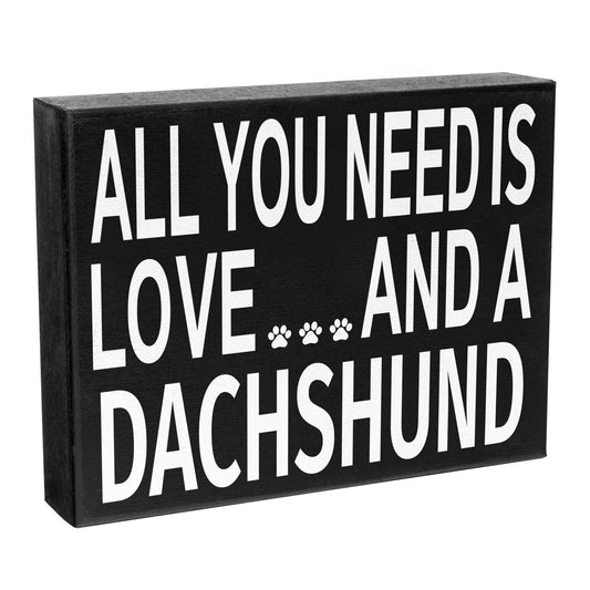JennyGems Dachshund Dog Signs, Dachshund Wiener Dog Gifts, All You Need is Love and a Dachshund Wooden Box Sign, Dachshund Dog Lover Gifts, Doxie Dachshund Decor, Wiener Dog Stuff, Dog Mom Gifts